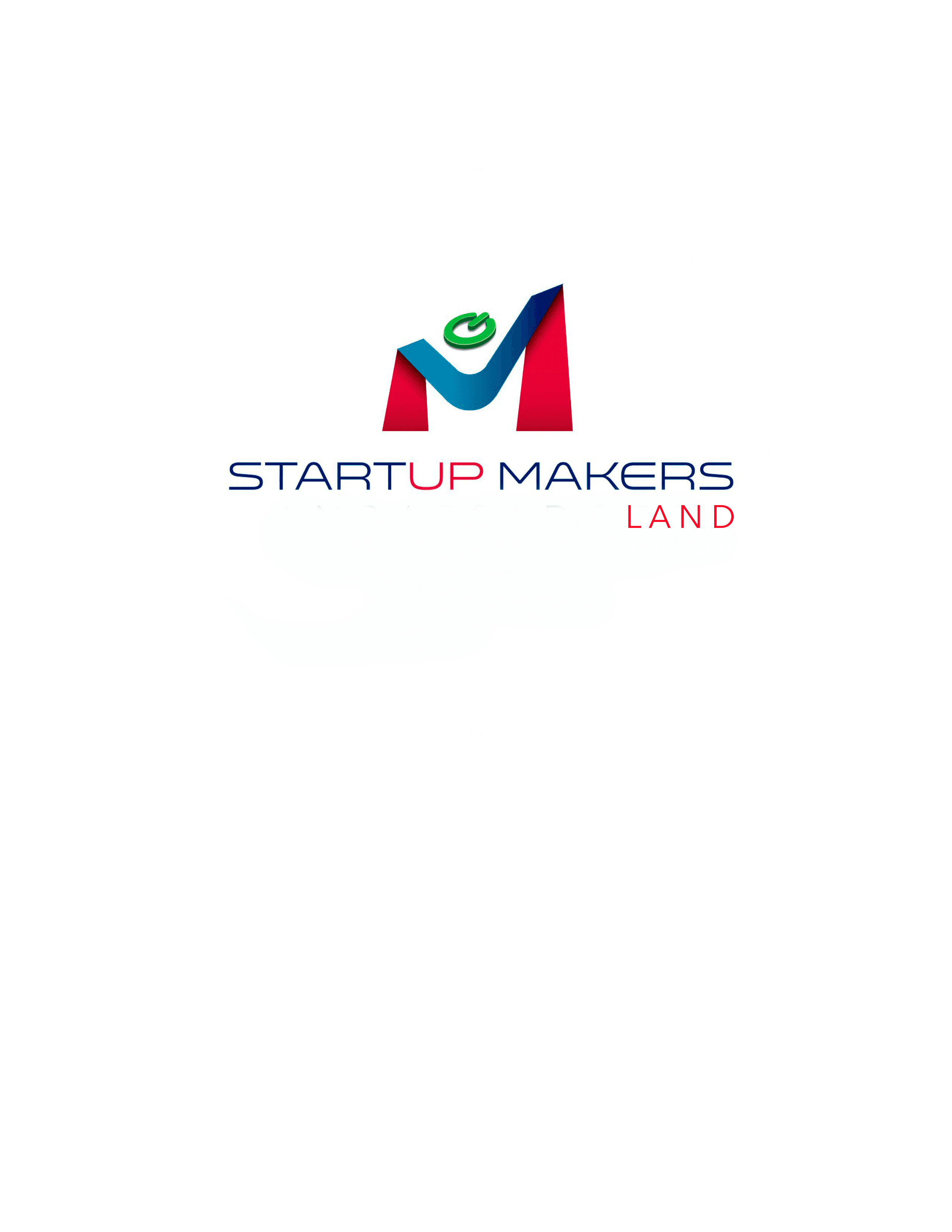 STARTUP MAKERS LAND