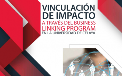 Vinculación de impacto a través del Business Linking Program en la Universidad de Celaya 